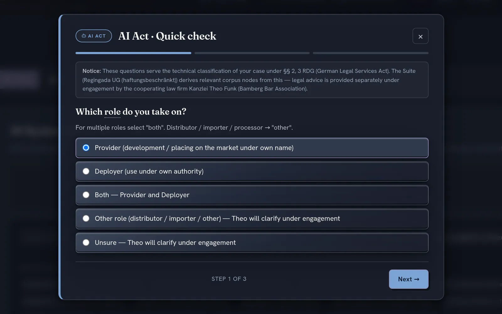 The suite AI Act · Quick check dialog, dark theme: step 1 of 3, 'Which role do you take on?', with the options Provider, Deployer, Both, Other role and 'Unsure — Theo will clarify under engagement'