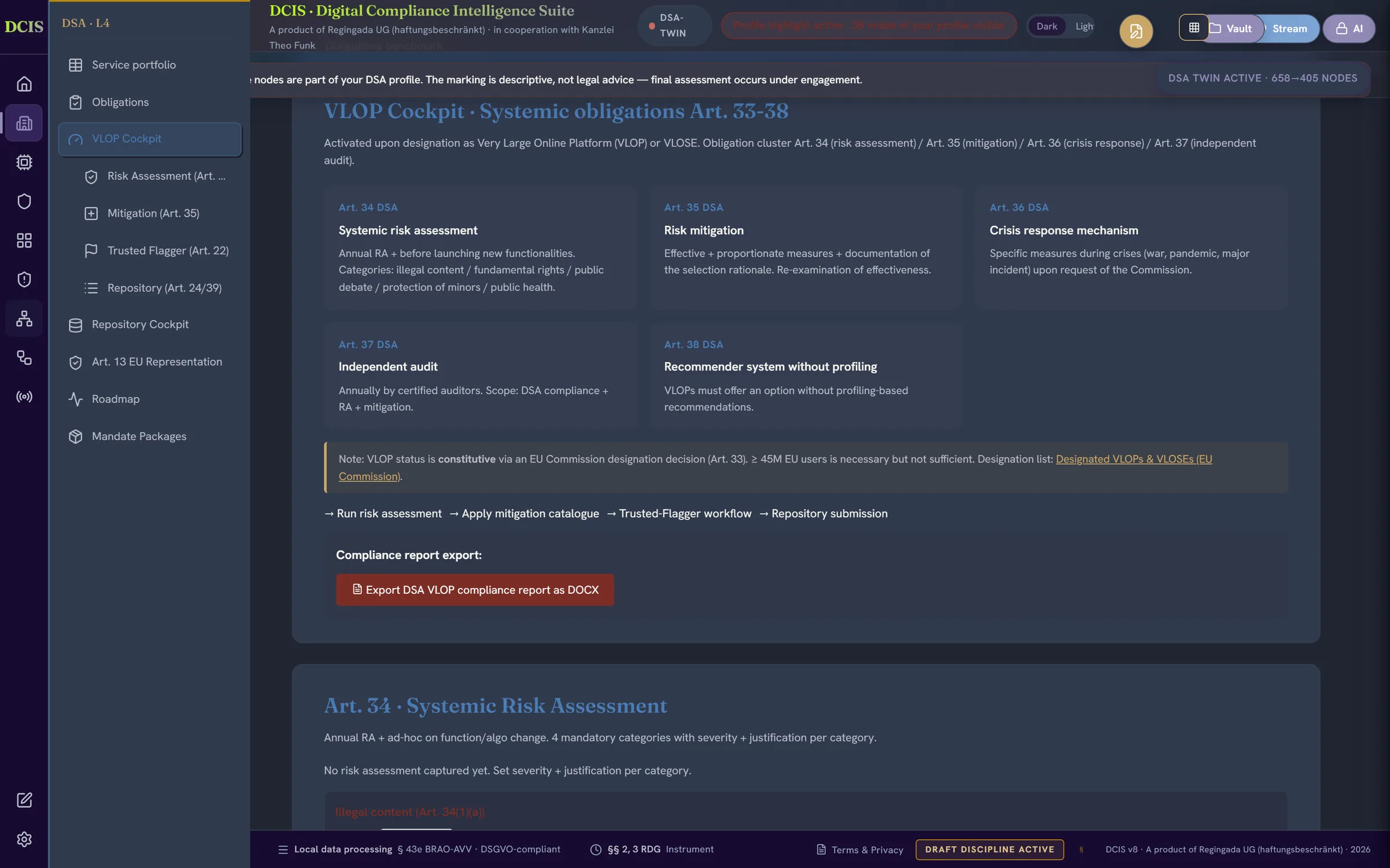 the suite VLOP cockpit, dark theme: systemic obligations DSA Art. 33-58 with risk assessment, mitigation, crisis response and audit cards